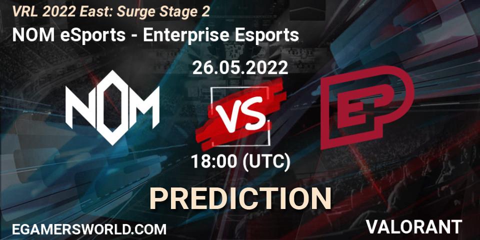 NOM eSports vs Enterprise Esports: Betting TIp, Match Prediction. 26.05.22. VALORANT, VRL 2022 East: Surge Stage 2