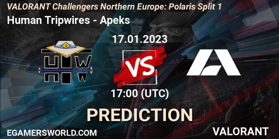 Human Tripwires vs Apeks: Betting TIp, Match Prediction. 17.01.2023 at 17:00. VALORANT, VALORANT Challengers 2023 Northern Europe: Polaris Split 1