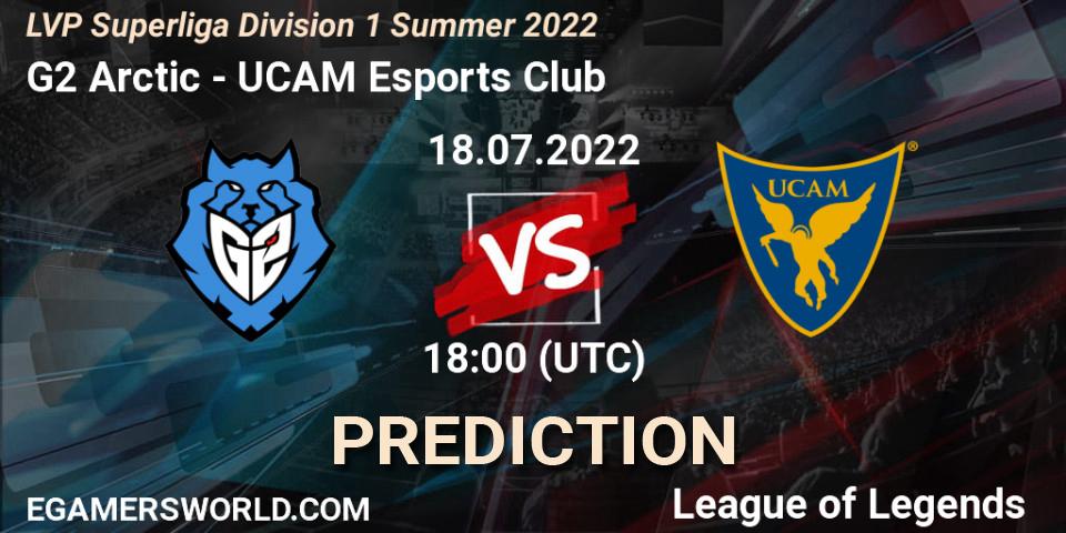 G2 Arctic vs UCAM Esports Club: Betting TIp, Match Prediction. 18.07.22. LoL, LVP Superliga Division 1 Summer 2022