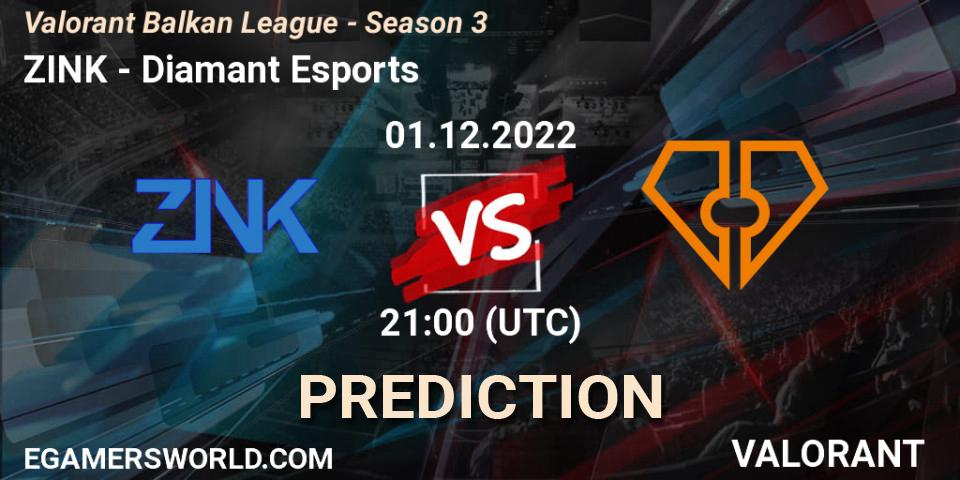 ZINK vs Diamant Esports: Betting TIp, Match Prediction. 01.12.22. VALORANT, Valorant Balkan League - Season 3