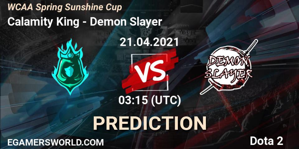 Calamity King vs Demon Slayer: Betting TIp, Match Prediction. 21.04.21. Dota 2, WCAA Spring Sunshine Cup