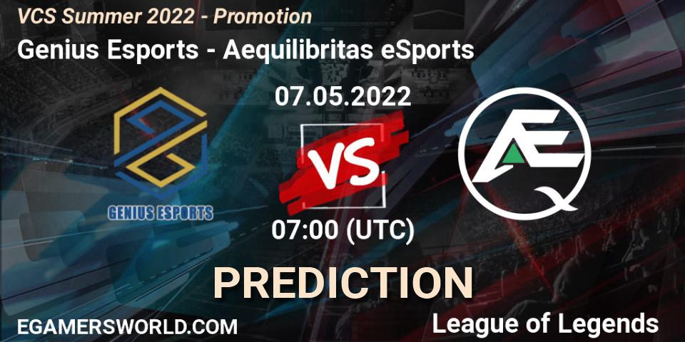 Genius Esports vs Aequilibritas eSports: Betting TIp, Match Prediction. 07.05.22. LoL, VCS Summer 2022 - Promotion