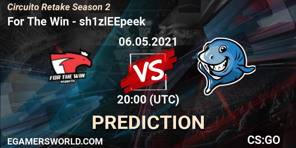 For The Win vs sh1zlEEpeek: Betting TIp, Match Prediction. 06.05.2021 at 20:00. Counter-Strike (CS2), Circuito Retake Season 2