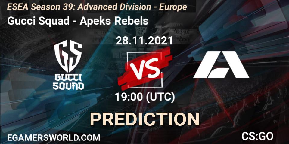 Gucci Squad vs Apeks Rebels: Betting TIp, Match Prediction. 28.11.21. CS2 (CS:GO), ESEA Season 39: Advanced Division - Europe