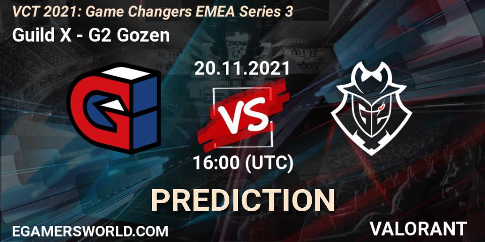Guild X vs G2 Gozen: Betting TIp, Match Prediction. 20.11.2021 at 16:00. VALORANT, VCT 2021: Game Changers EMEA Series 3