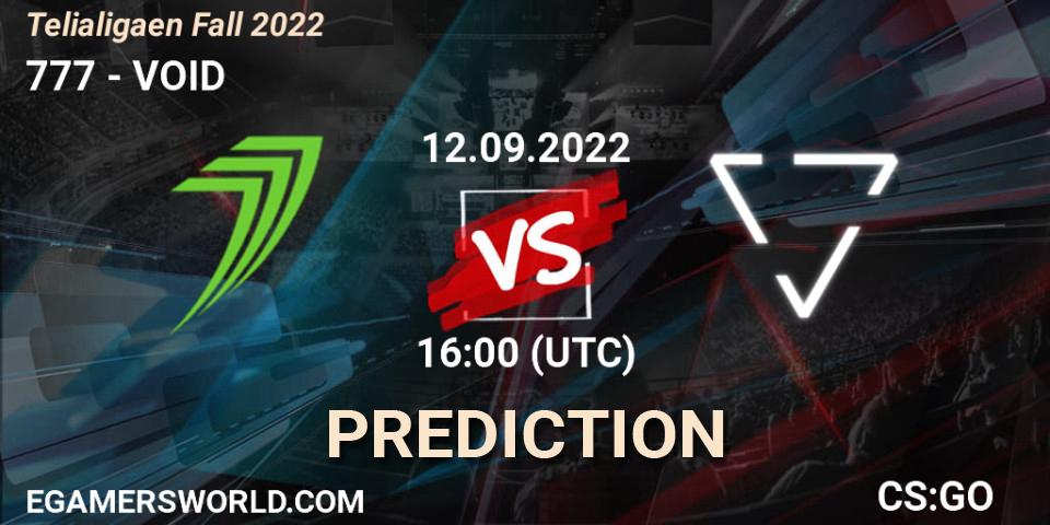 777 vs VOID: Betting TIp, Match Prediction. 12.09.2022 at 17:00. Counter-Strike (CS2), Telialigaen Fall 2022: Regular Season