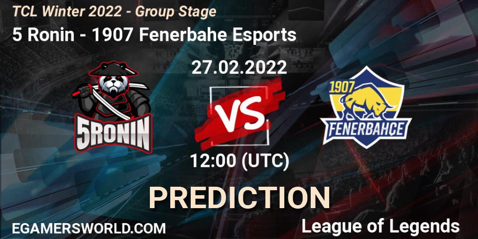 5 Ronin vs 1907 Fenerbahçe Esports: Betting TIp, Match Prediction. 27.02.2022 at 12:00. LoL, TCL Winter 2022 - Group Stage
