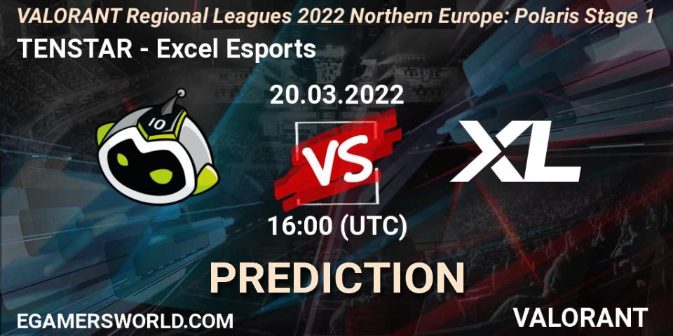 TENSTAR vs Excel Esports: Betting TIp, Match Prediction. 20.03.2022 at 16:00. VALORANT, VALORANT Regional Leagues 2022 Northern Europe: Polaris Stage 1