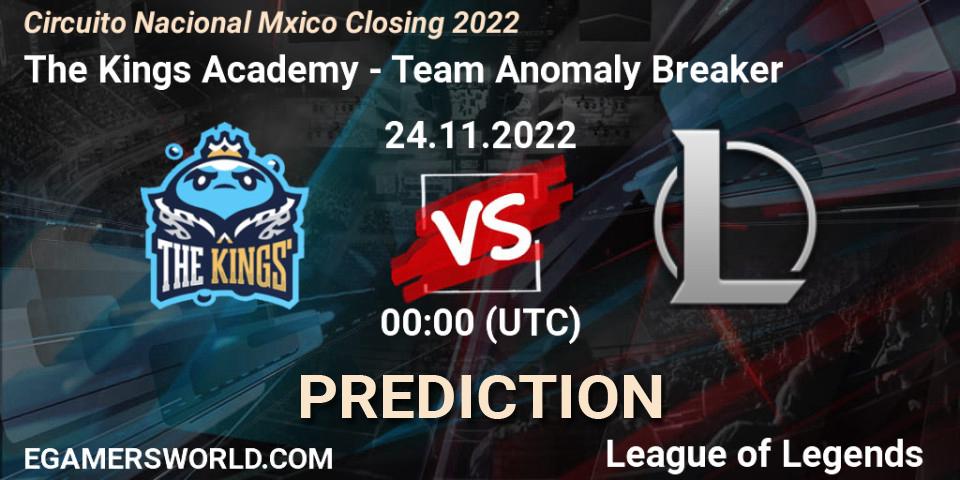 The Kings Academy vs Team Anomaly Breaker: Betting TIp, Match Prediction. 24.11.22. LoL, Circuito Nacional México Closing 2022