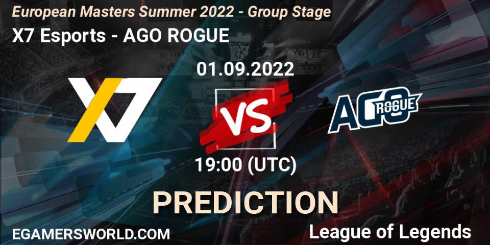 X7 Esports vs AGO ROGUE: Betting TIp, Match Prediction. 01.09.2022 at 19:00. LoL, European Masters Summer 2022 - Group Stage