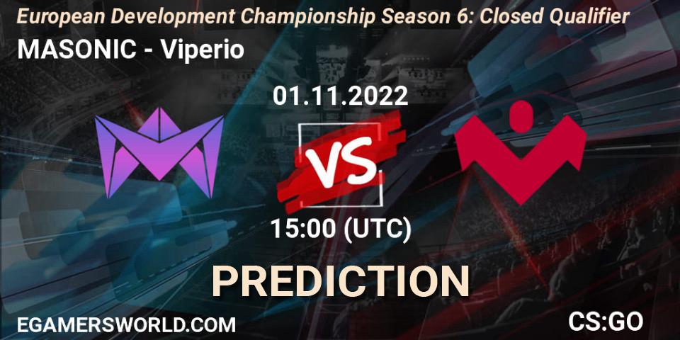 MASONIC vs Viperio: Betting TIp, Match Prediction. 01.11.2022 at 15:00. Counter-Strike (CS2), European Development Championship Season 6: Closed Qualifier