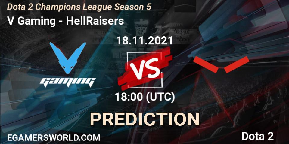 V Gaming vs HellRaisers: Betting TIp, Match Prediction. 18.11.2021 at 18:07. Dota 2, Dota 2 Champions League 2021 Season 5