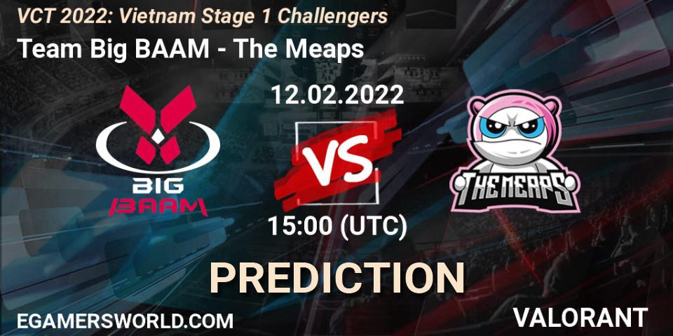 Team Big BAAM vs The Meaps: Betting TIp, Match Prediction. 12.02.2022 at 15:30. VALORANT, VCT 2022: Vietnam Stage 1 Challengers