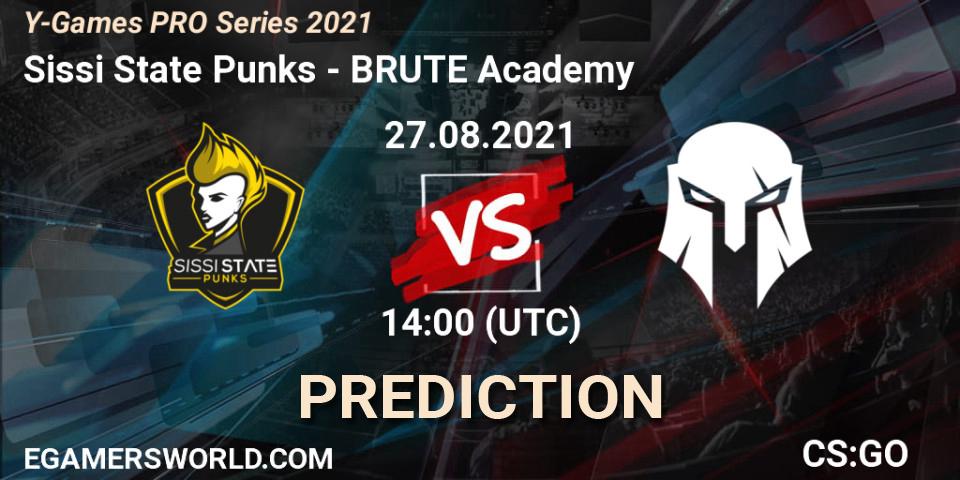 Sissi State Punks vs BRUTE Academy: Betting TIp, Match Prediction. 27.08.2021 at 14:00. Counter-Strike (CS2), Y-Games PRO Series 2021