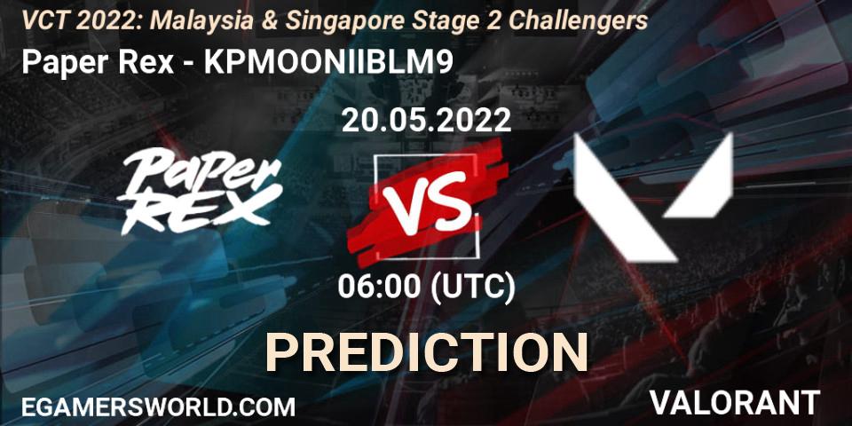 Paper Rex vs KPMOONIIBLM9: Betting TIp, Match Prediction. 20.05.2022 at 06:00. VALORANT, VCT 2022: Malaysia & Singapore Stage 2 Challengers