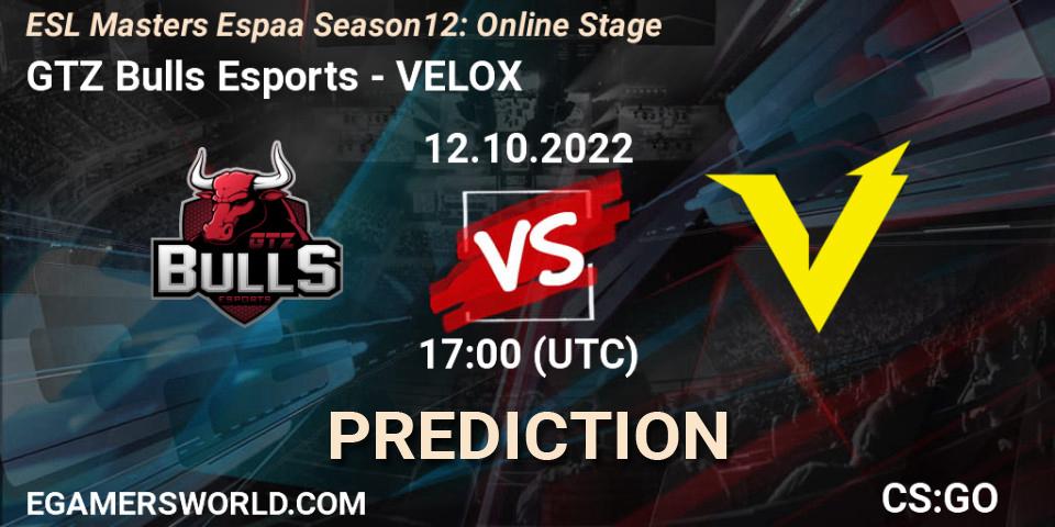 GTZ Bulls Esports vs VELOX: Betting TIp, Match Prediction. 12.10.2022 at 17:00. Counter-Strike (CS2), ESL Masters España Season 12: Online Stage
