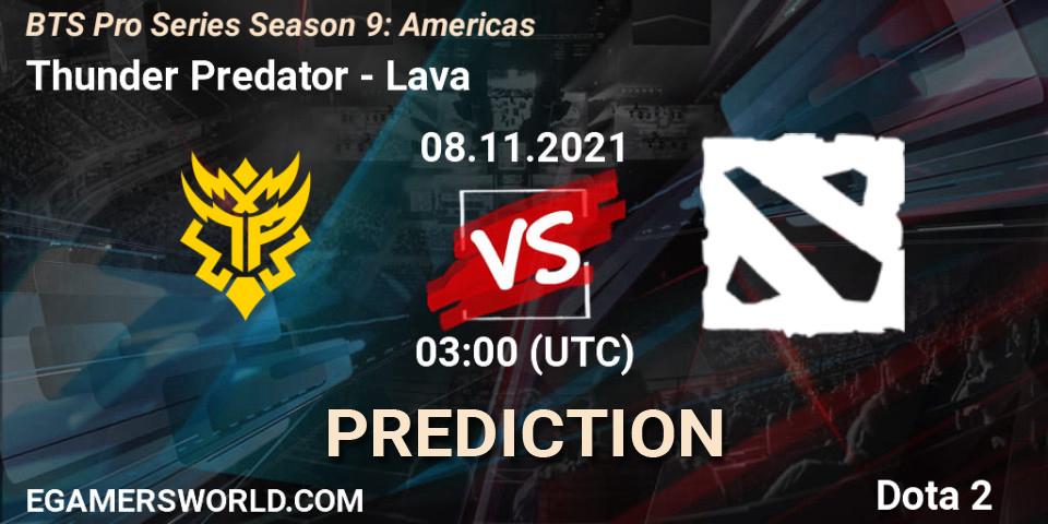 Thunder Predator vs Lava: Betting TIp, Match Prediction. 08.11.21. Dota 2, BTS Pro Series Season 9: Americas