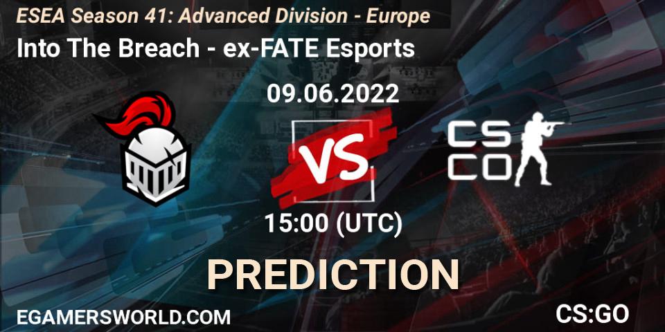 Into The Breach vs ex-FATE Esports: Betting TIp, Match Prediction. 09.06.2022 at 15:00. Counter-Strike (CS2), ESEA Season 41: Advanced Division - Europe