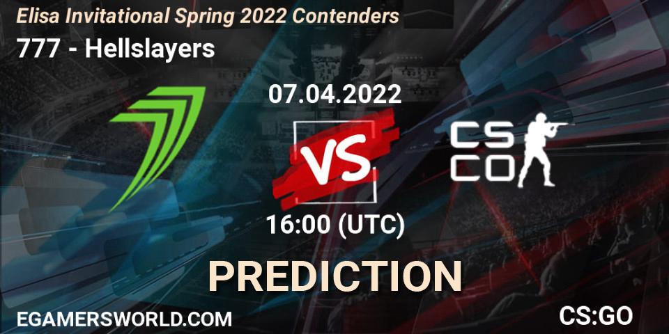 777 vs Hellslayers: Betting TIp, Match Prediction. 07.04.22. CS2 (CS:GO), Elisa Invitational Spring 2022 Contenders
