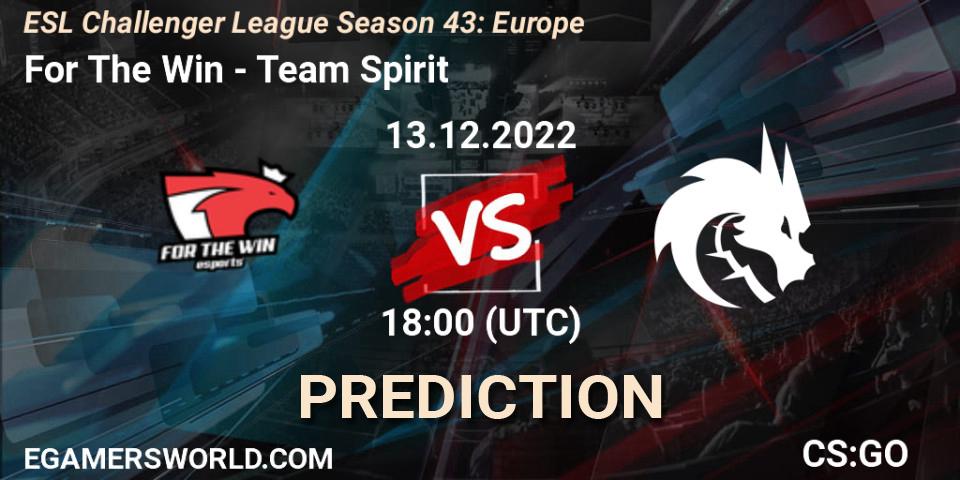 For The Win vs Team Spirit: Betting TIp, Match Prediction. 13.12.22. CS2 (CS:GO), ESL Challenger League Season 43: Europe