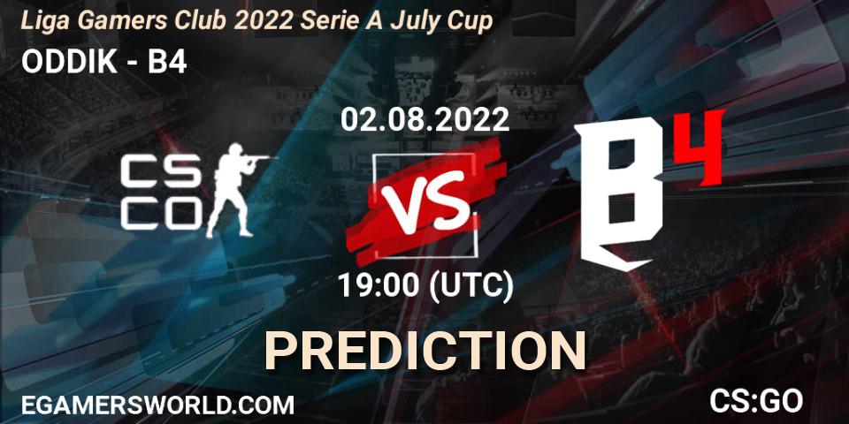 ODDIK vs B4: Betting TIp, Match Prediction. 02.08.2022 at 22:00. Counter-Strike (CS2), Liga Gamers Club 2022 Serie A July Cup