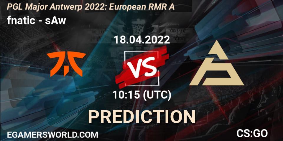 fnatic vs sAw: Betting TIp, Match Prediction. 18.04.2022 at 11:10. Counter-Strike (CS2), PGL Major Antwerp 2022: European RMR A