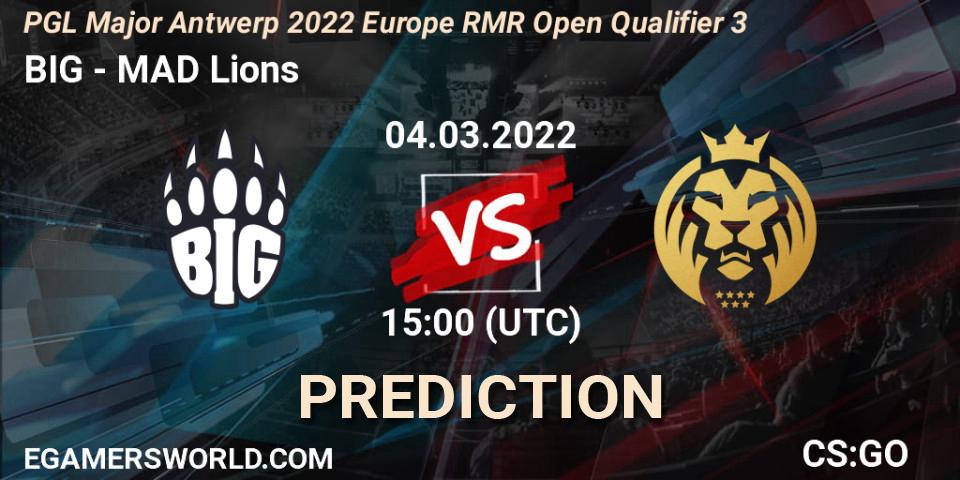 BIG vs MAD Lions: Betting TIp, Match Prediction. 04.03.22. CS2 (CS:GO), PGL Major Antwerp 2022 Europe RMR Open Qualifier 3
