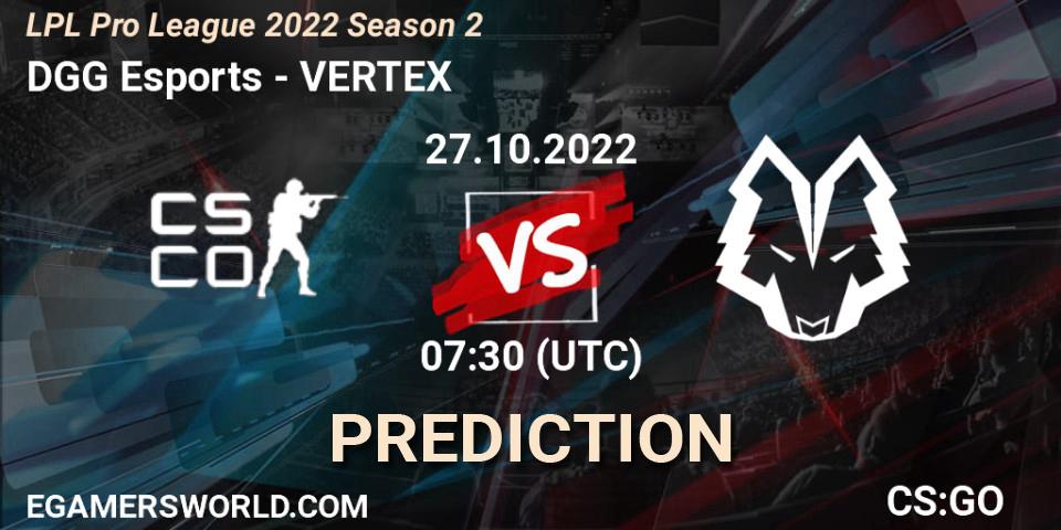DGG Esports vs VERTEX: Betting TIp, Match Prediction. 27.10.22. CS2 (CS:GO), LPL Pro League 2022 Season 2