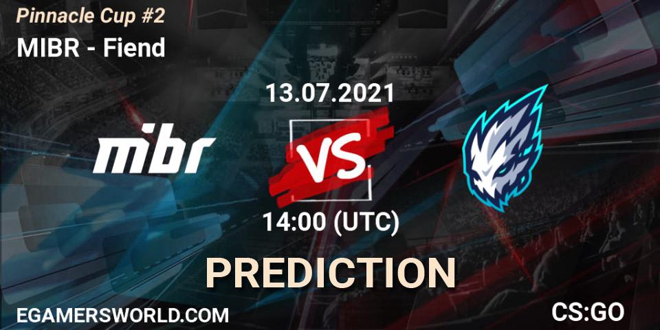 MIBR vs Fiend: Betting TIp, Match Prediction. 13.07.2021 at 14:05. Counter-Strike (CS2), Pinnacle Cup #2