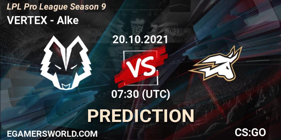 VERTEX vs Alke: Betting TIp, Match Prediction. 20.10.21. CS2 (CS:GO), LPL Pro League 2021 Season 3
