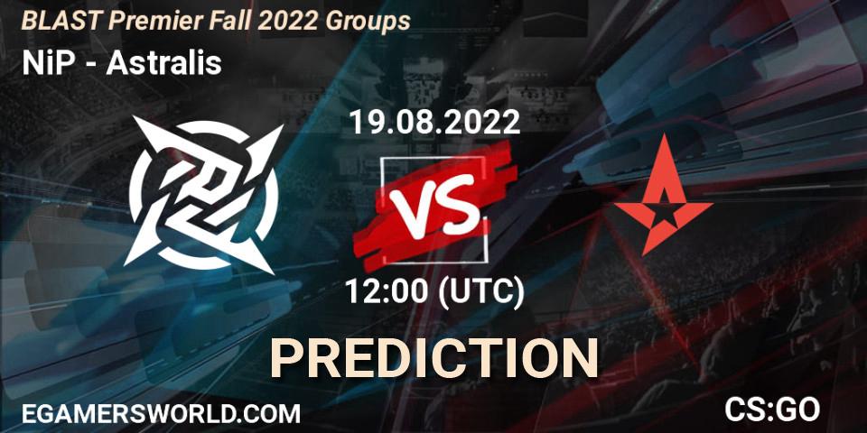NiP vs Astralis: Betting TIp, Match Prediction. 19.08.2022 at 12:15. Counter-Strike (CS2), BLAST Premier Fall 2022 Groups