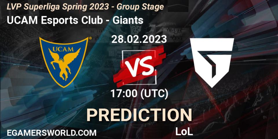 UCAM Esports Club vs Giants: Betting TIp, Match Prediction. 28.02.23. LoL, LVP Superliga Spring 2023 - Group Stage