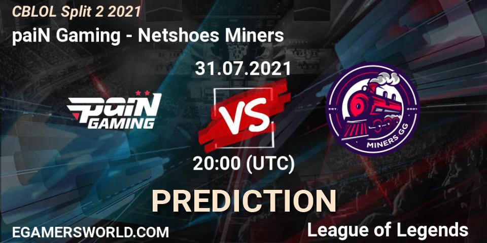paiN Gaming vs Netshoes Miners: Betting TIp, Match Prediction. 31.07.2021 at 20:00. LoL, CBLOL Split 2 2021