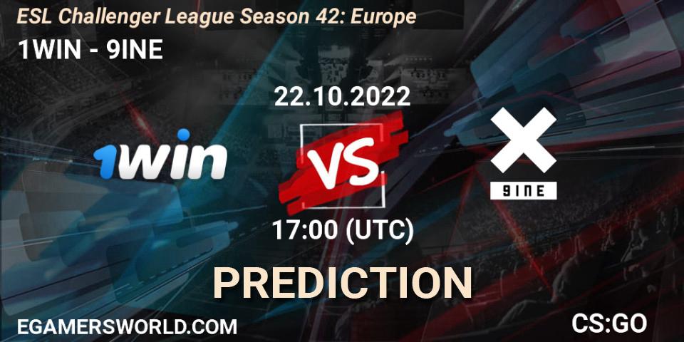 1WIN vs 9INE: Betting TIp, Match Prediction. 22.10.22. CS2 (CS:GO), ESL Challenger League Season 42: Europe