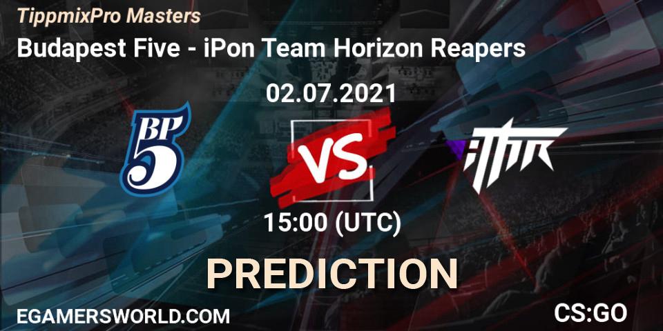 Budapest Five vs iPon Team Horizon Reapers: Betting TIp, Match Prediction. 02.07.2021 at 15:00. Counter-Strike (CS2), TippmixPro Masters