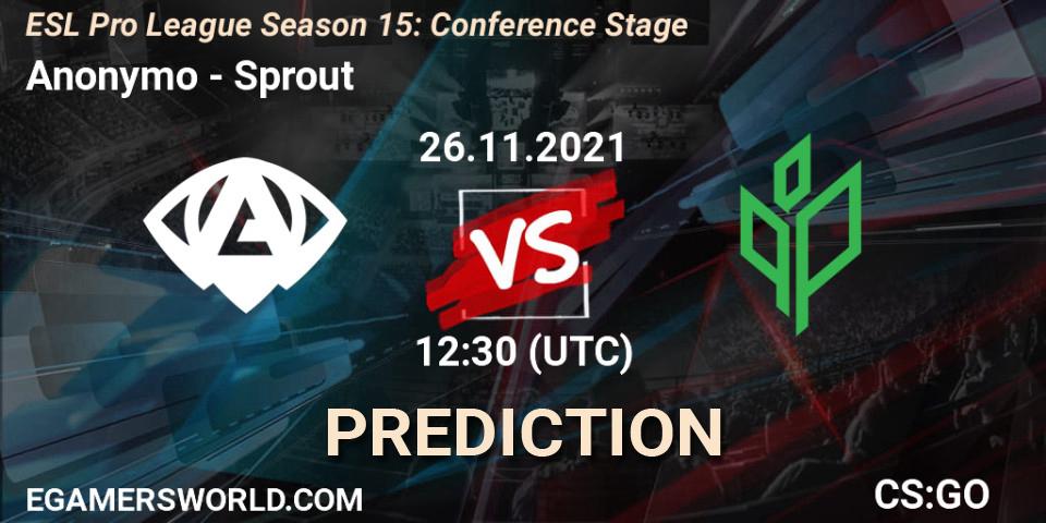 Anonymo vs Sprout: Betting TIp, Match Prediction. 26.11.2021 at 12:30. Counter-Strike (CS2), ESL Pro League Season 15: Conference Stage