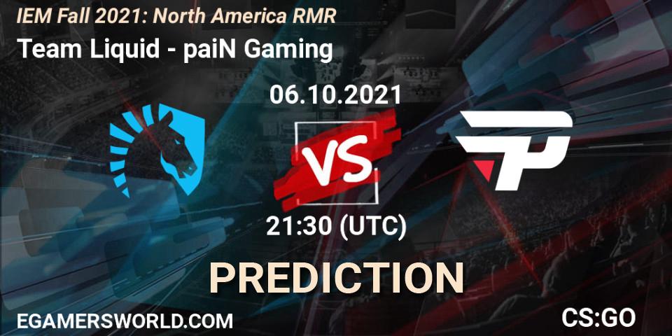 Team Liquid vs paiN Gaming: Betting TIp, Match Prediction. 06.10.21. CS2 (CS:GO), IEM Fall 2021: North America RMR