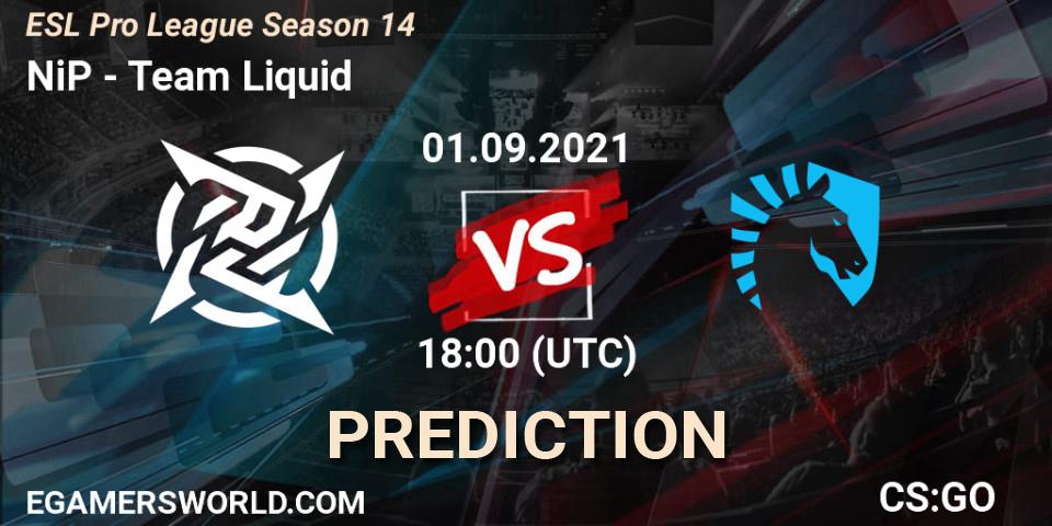 NiP vs Team Liquid: Betting TIp, Match Prediction. 01.09.2021 at 18:00. Counter-Strike (CS2), ESL Pro League Season 14