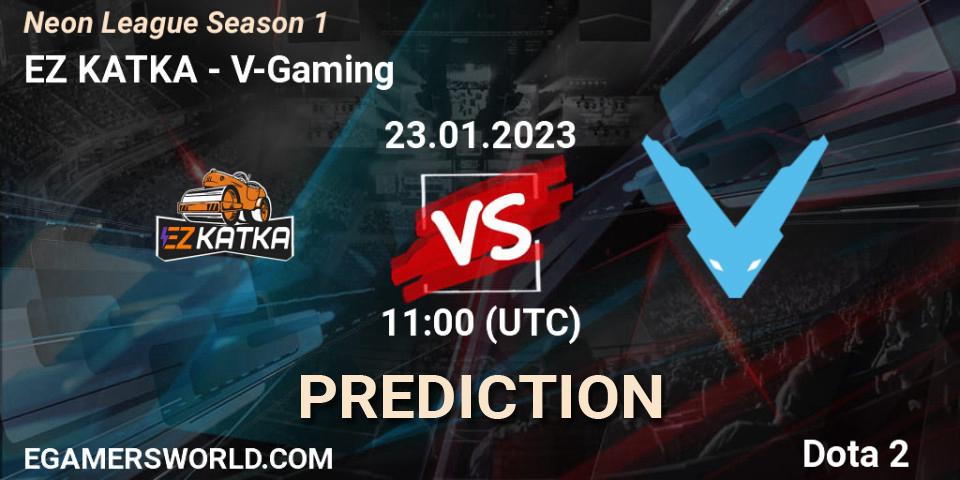 EZ KATKA vs V-Gaming: Betting TIp, Match Prediction. 23.01.23. Dota 2, Neon League Season 1