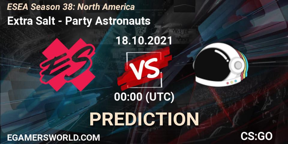 Extra Salt vs Party Astronauts: Betting TIp, Match Prediction. 18.10.2021 at 00:00. Counter-Strike (CS2), ESEA Season 38: North America 