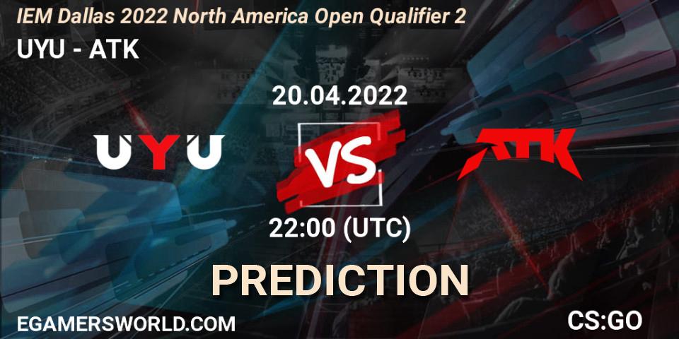 UYU vs ATK: Betting TIp, Match Prediction. 20.04.2022 at 22:00. Counter-Strike (CS2), IEM Dallas 2022 North America Open Qualifier 2