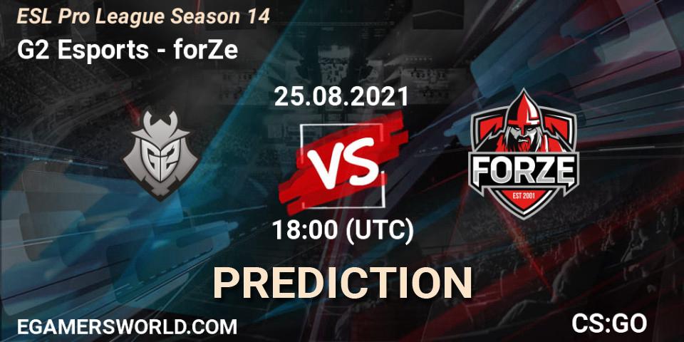 G2 Esports vs forZe: Betting TIp, Match Prediction. 25.08.21. CS2 (CS:GO), ESL Pro League Season 14