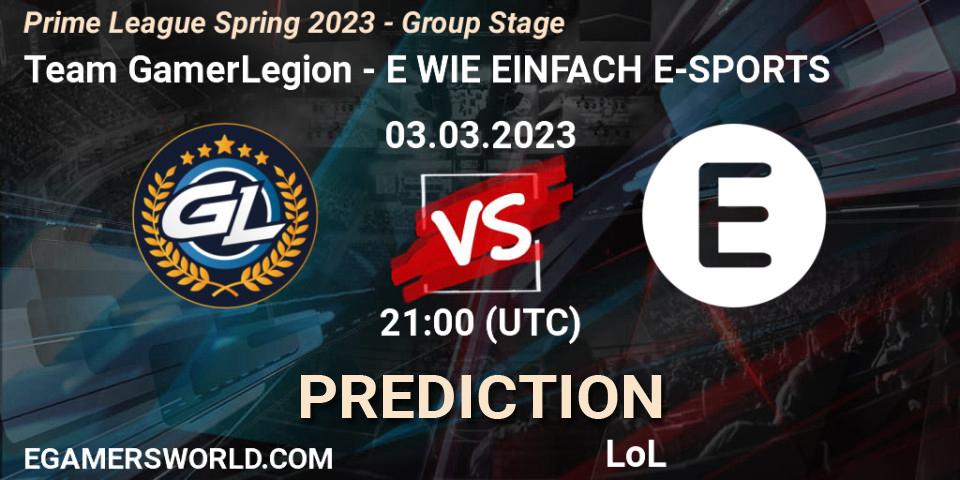 Team GamerLegion vs E WIE EINFACH E-SPORTS: Betting TIp, Match Prediction. 03.03.2023 at 18:00. LoL, Prime League Spring 2023 - Group Stage