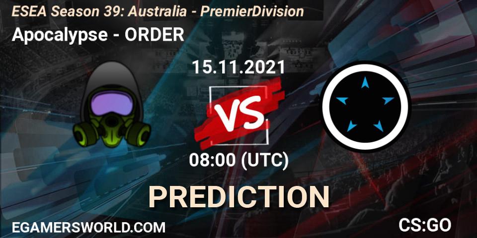 Apocalypse vs ORDER: Betting TIp, Match Prediction. 15.11.2021 at 08:00. Counter-Strike (CS2), ESEA Season 39: Australia - Premier Division