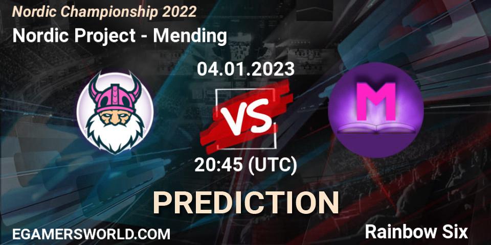 Nordic Project vs Mending: Betting TIp, Match Prediction. 04.01.2023 at 20:45. Rainbow Six, Nordic Championship 2022