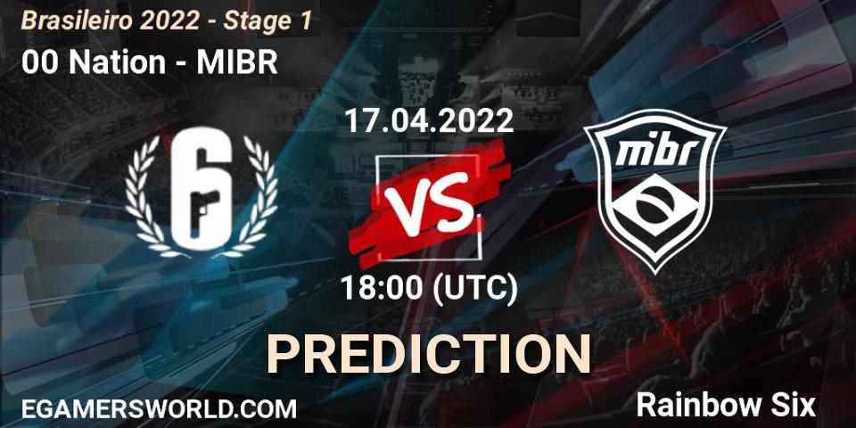00 Nation vs MIBR: Betting TIp, Match Prediction. 17.04.2022 at 18:00. Rainbow Six, Brasileirão 2022 - Stage 1
