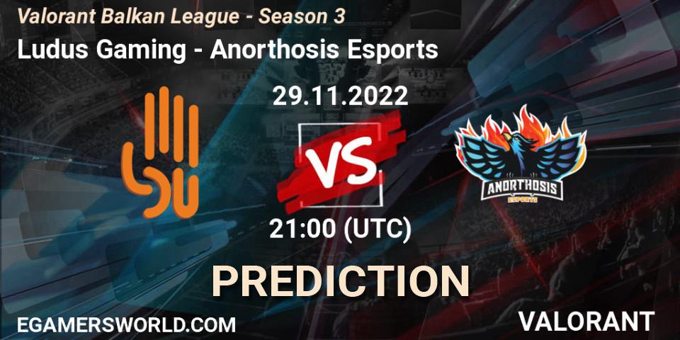 Ludus Gaming vs Anorthosis Esports: Betting TIp, Match Prediction. 29.11.22. VALORANT, Valorant Balkan League - Season 3