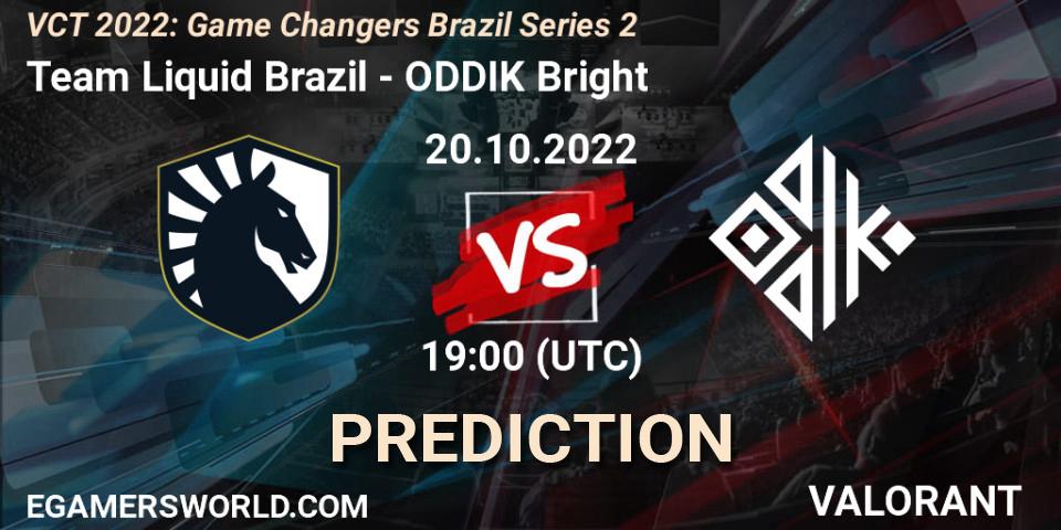 Team Liquid Brazil vs ODDIK Bright: Betting TIp, Match Prediction. 20.10.2022 at 18:40. VALORANT, VCT 2022: Game Changers Brazil Series 2