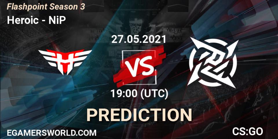 Heroic vs NiP: Betting TIp, Match Prediction. 27.05.21. CS2 (CS:GO), Flashpoint Season 3