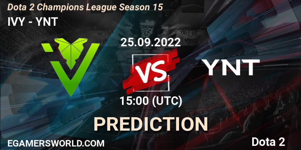 IVY vs YNT: Betting TIp, Match Prediction. 25.09.2022 at 15:06. Dota 2, Dota 2 Champions League Season 15
